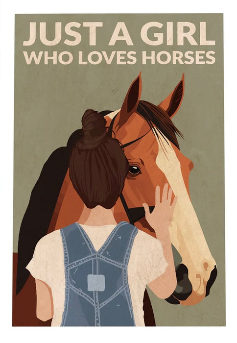 'Just A Girl Who Loves Horses' Print