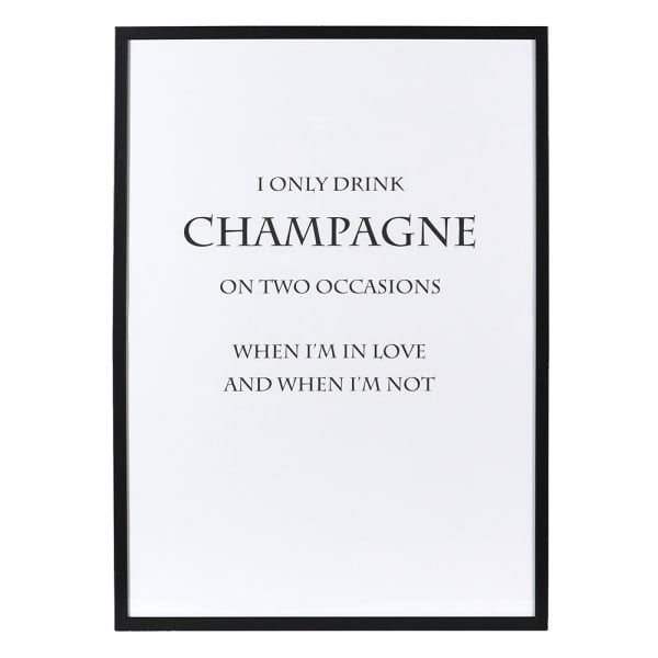 I Only Drink Champagne