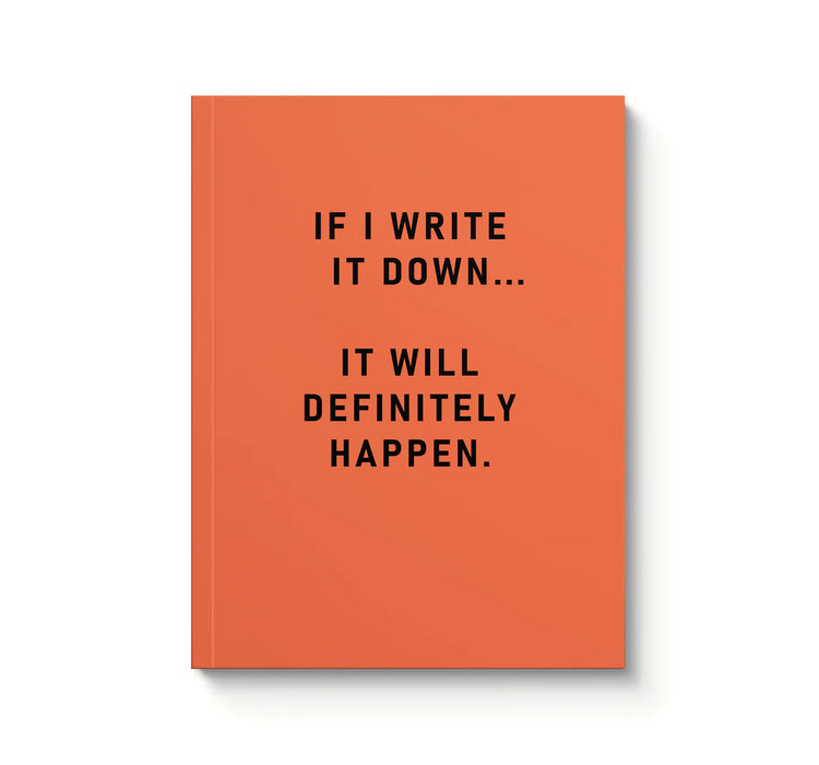 Definitely Happen Perfect Bound Notebook